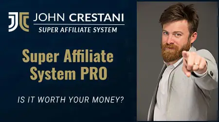 What You Need to Know About Super Affiliate System Review?